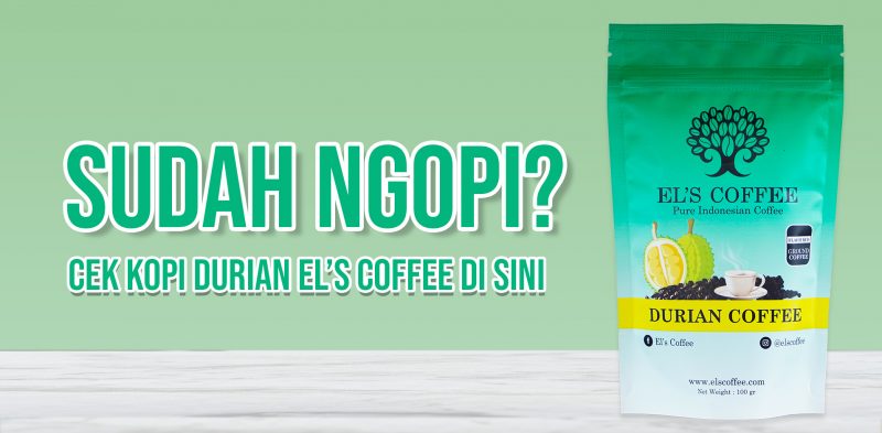 Kopi Durian El's Coffee